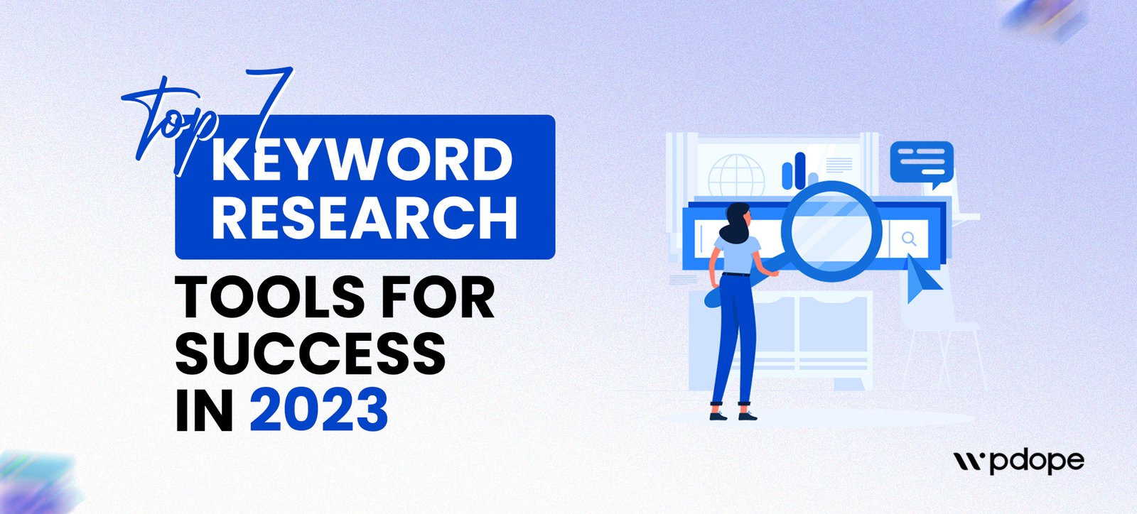 Top 7 Keyword Research Tools for Success in 2023